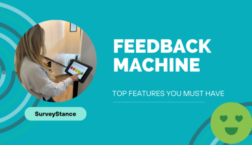 10 Key Features You Must Have When Implementing a Feedback Machine